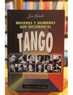 Mujeres y hombres que hicieron el tango (Usado)