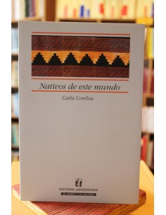Nativos de este mundo (Usado)
