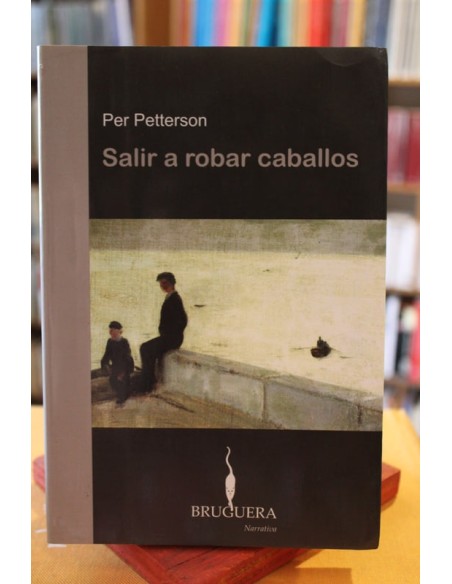 Salir a robar caballos (Usado)