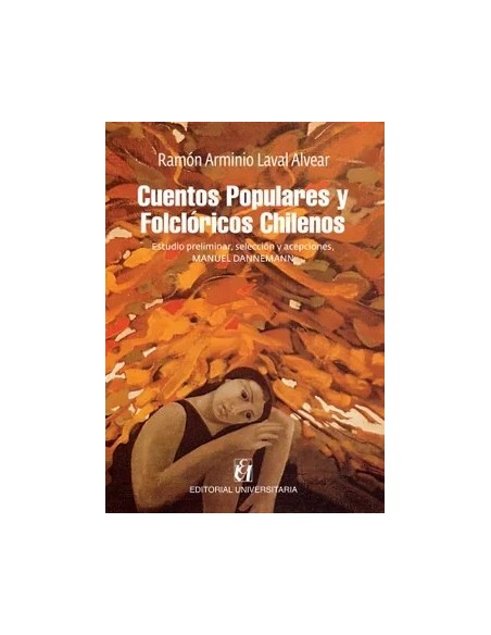 Cuentos populares y folclóricos chilenos (Nuevo) Cuentos populares y folclóricos chilenos (Nuevo)