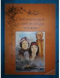 Cuentos araucanos La gente de la Tierra (Usado)