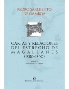Cartas y relaciones del Estrecho de Magallanes (1580-1590) (Nuevo)