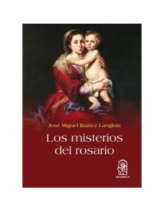 Los misterios del rosario (Nuevo)