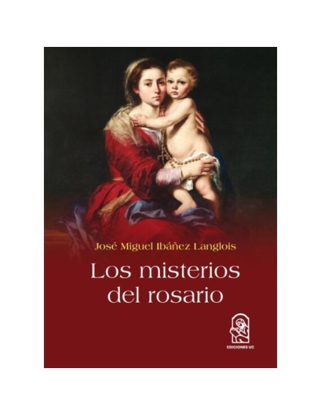 Los misterios del rosario (Nuevo) Los misterios del rosario (Nuevo)