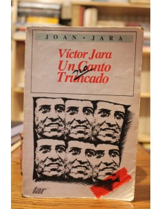 Víctor Jara: un canto no truncado (Usado)