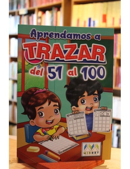 Aprendamos a trazar del 51 al 100 (Nuevo) Aprendamos a trazar del 51 al 100 (Nuevo)