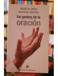 Los gestos de la oración (Usado)