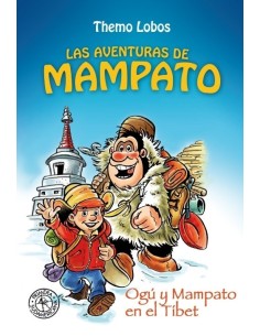 Ogú y Mampato en en el Tibet (Las aventuras de Mampato) (Nuevo)