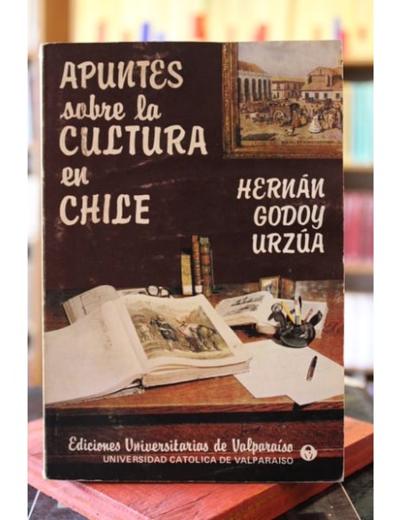 Apuntes sobre la cultura en Chile (Usado) Apuntes sobre la cultura en Chile (Usado)