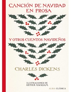 Canción de navidad en prosa y otros cuentos navideños (Nuevo)