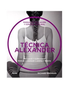 La técnica Alexander (Nuevo)