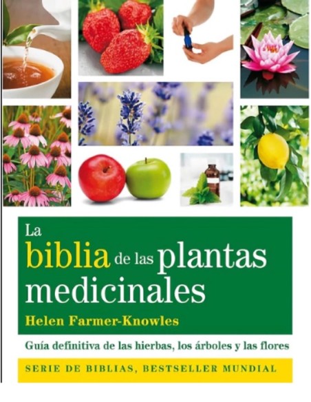 La biblia de las plantas medicinales (Nuevo) La biblia de las plantas medicinales (Nuevo)