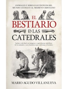 El bestiario de las catedrales (Nuevo)
