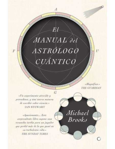 El manual del astrólogo cuántico (Nuevo) El manual del astrólogo cuántico (Nuevo)