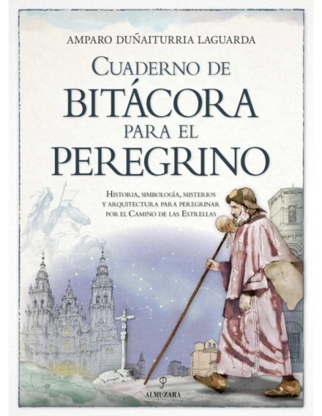 Cuaderno de bitácora para el peregrino (Nuevo)
