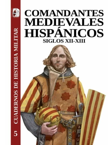 Comandantes medievales hispánicos siglos XII-XIII (Nuevo)