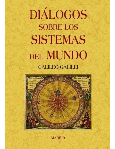 Diálogos sobre los sistemas del mundo (Nuevo) Diálogos sobre los sistemas del mundo (Nuevo)