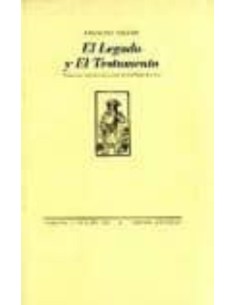 El legado y el testamento (Ed. Bilingüe epañol-fránces) (Nuevo)