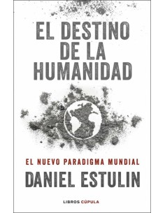 El destino de la humanidad (Nuevo)