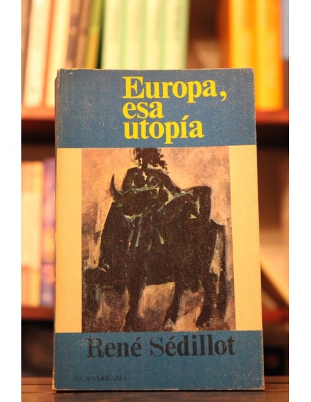 Europa, esa utopía (Usado)