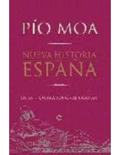 Nueva historia de España. De la II guerra Púnica al siglo XXI (Nuevo)