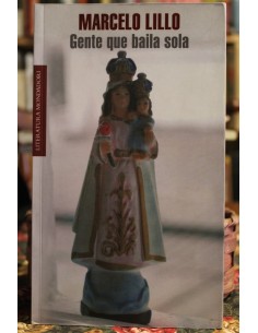 Gente que baila sola (Usado)