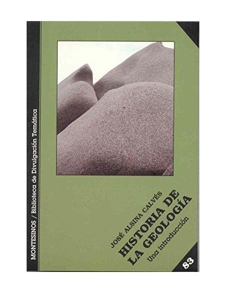 Historia de la geología. Una introducción (Nuevo) Historia de la geología. Una introducción (Nuevo)