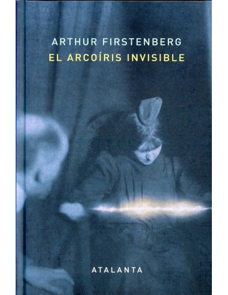 El arcoiris invisible (Nuevo)