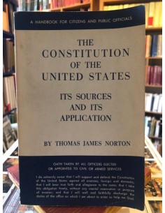 The constitution of the United States. Its sources and its application (inglés) (Usado)