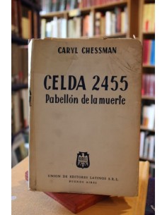 Celda 2455. Pabellón de la muerte (Usado)