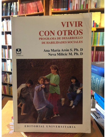 Vivir con otros. Programa de desarrollo de habilidades sociales (Usado) Vivir con otros. Programa de desarrollo de habilidades sociales (Usado)