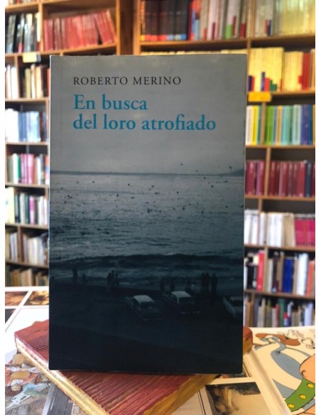 En busca del loro atrofiado (Usado) En busca del loro atrofiado (Usado)