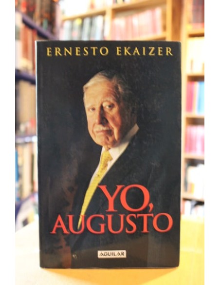 Yo, Augusto (Usado) Yo, Augusto (Usado)
