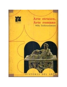 Historia del arte universal. El arte etrusco, el arte romano (Usado)