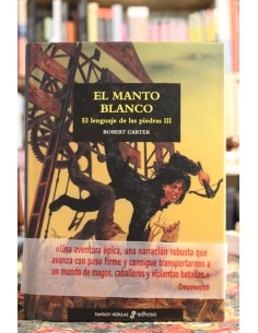 El lenguaje de las piedras III. El manto blanco (Usado)