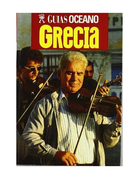Guías Oceano. Grecia (Nuevo) Guías Oceano. Grecia (Nuevo)
