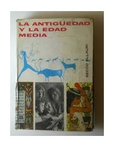 La Antigüedad y la Edad Media (Usado)