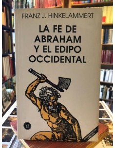 La fe de Abraham y el Edipo occidental (subrayado) (Usado)