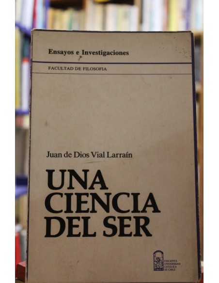 Una ciencia del ser (Usado) Una ciencia del ser (Usado)