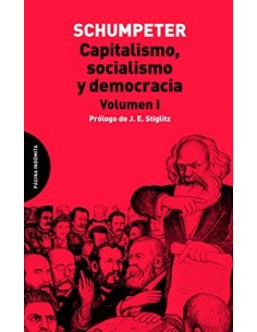 Capitalismo, socialismo y democracia (vol I) (Nuevo)