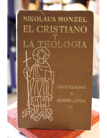 El cristiano y la teología (Usado) El cristiano y la teología (Usado)