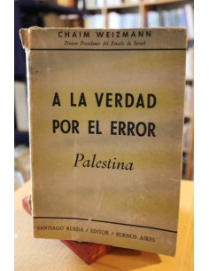 A la verdad por el error. Palestina (Usado)