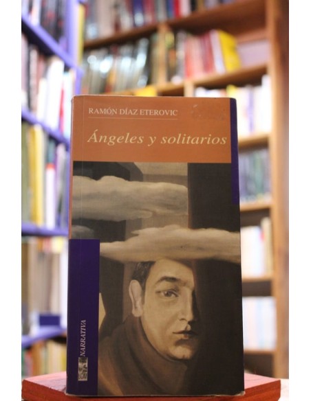 Ángeles y solitarios (Usado) Ángeles y solitarios (Usado)
