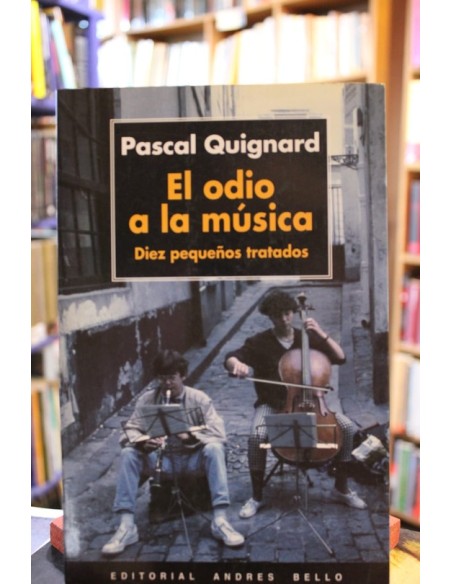 El odio a la música (Usado) El odio a la música (Usado)