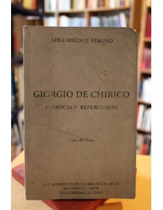 Giorgio de Chirico. Paradoja y persecución (Usado)