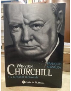 Winston Churchill. Un luchador incansable (Usado)