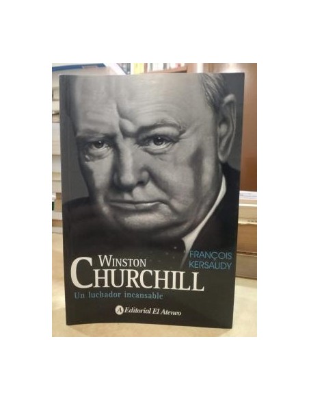 Winston Churchill. Un luchador incansable (Usado)