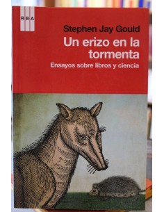 Un erizo en la tormenta. Ensayo sobre libros y ciencia (Usado)
