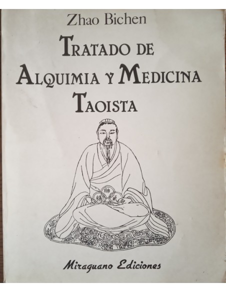 Tratado de alquimia y medicina taoista (Usado)