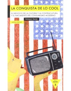 La conquista de lo cool (Usado)